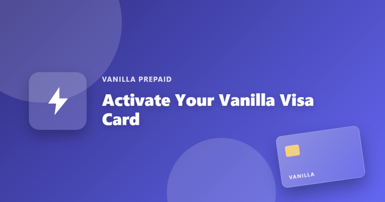 How to Activate Your Vanilla Visa Gift Card (Step-by-Step)